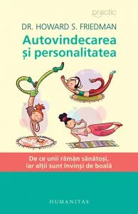 Autovindecarea si personalitatea de Howard S. Friedman