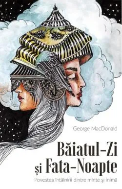 Băiatul-Zi și Fata-Noapte de George MacDonald