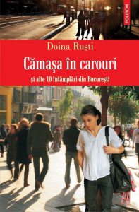 Camasa in carouri si alte 10 intamplari din Bucuresti