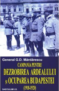 Campania pentru dezrobirea Ardealului si ocuparea Budapestei