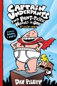 Captain Underpants: Two Pant-tastic Novels in One de Dav Pilkey
