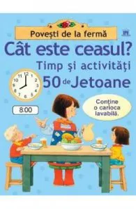 Cat este ceasul? Timp si activitati. 50 de jetoane