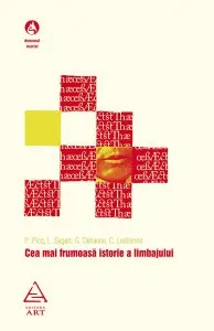 Cea mai frumoasa istorie a limbajului