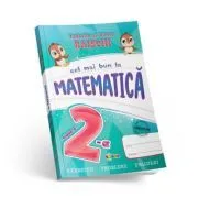 Cel mai bun la Matematica, clasa a 2-a de Tudorita Raischi