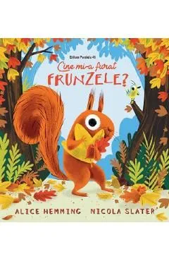 Cine mi-a furat frunzele? de Nicola Slater