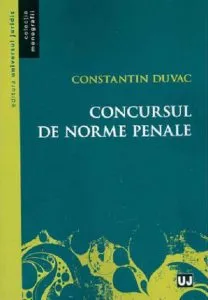 Concursul de norme penale de Constantin Duvac