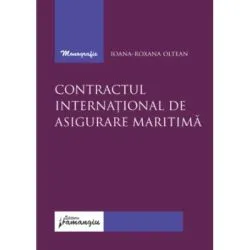 Contractul international de asigurare maritima de Ioana-Roxana Oltean
