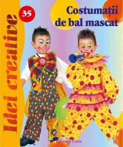 Costumaţii de bal mascat. Idei creative 35 de Sorin Curt