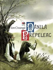 Danila Prepeleac de Ion Creanga