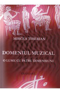 Domeniul muzical, o lume cu patru dimensiuni