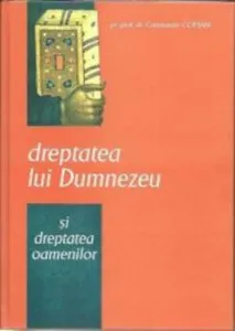 Dreptatea lui Dumnezeu de Constantin Coman