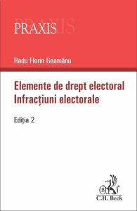 Elemente de drept electoral. Infracțiuni electorale