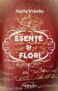 Esente si flori
