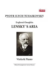Evgheni Oneghin. Lensky's Aria - Pyotr Ilych Tchaikovsky de Pyotr Ilych Tchaikovsky