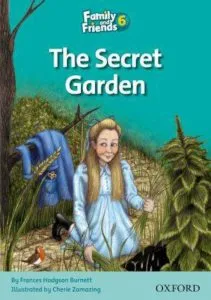 Family and Friends 6 - The Secret Garden de Frances Hodgson Burnett