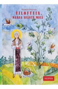 Filofteia, Marea Sfanta Mica de Brandusa Vranceanu
