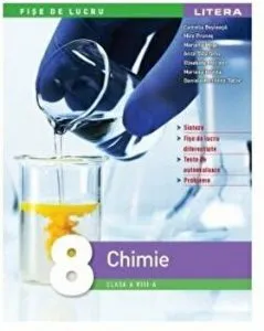 Fise de lucru. Chimie. Clasa a VIII-a de Anca Tabacariu