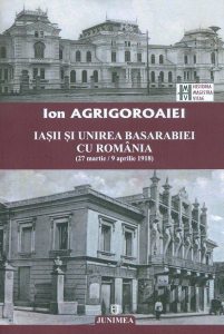Iasii si unirea basarabiei cu romania