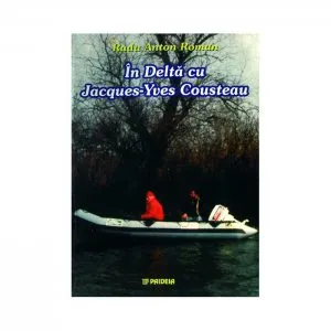 In Delta cu Jacques-Yves Cousteau