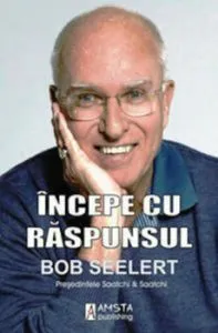 Incepe cu raspunsul de Bob Seelert