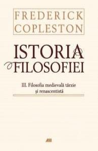Istoria filosofiei Vol. III