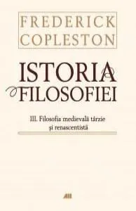 Istoria filosofiei Vol. III de Frederick Copleston