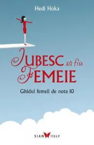 Iubesc sa fiu femeie