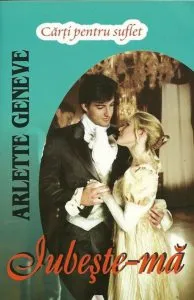 Iubeste-ma de Arlette Geneve