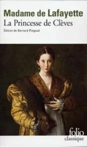 La Princesse de Cleves de Madame De La Lafayette