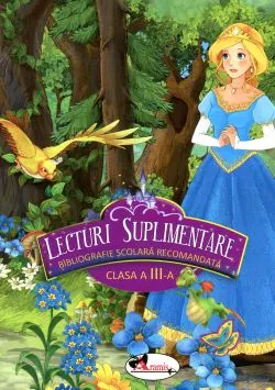 Lecturi suplimentare. Clasa 3