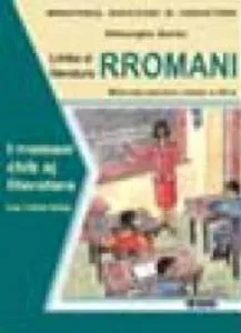Limba si literatura rromani. Manual pentru clasa a IX-a de Gheorghe Sarau