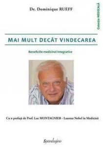 Mai mult decat vindecarea de Dominique Rueff