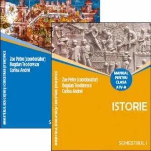 Manual clasa a IV-a Istorie + CD - 2 Volume de Bogdan Teodorescu