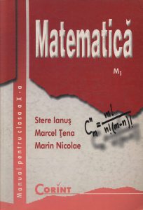 Matematica. Manual pentru clasa a X-a