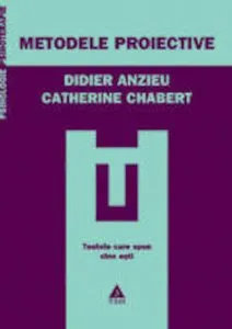Metodele proiective de Didier Anzieu
