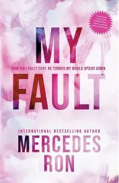 My Fault. Culpables #1 de Mercedes Ron