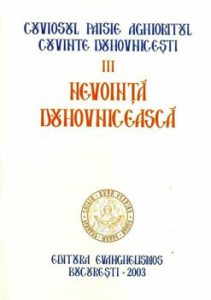 Nevointa duhovniceasca, Cuvinte duhovnicesti, Vol. 3