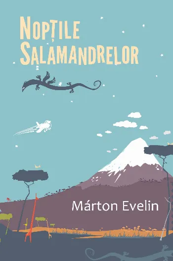 Nopțile salamandrelor de Marton Evelin