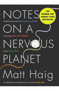 Notes on a Nervous Planet