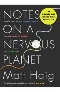 Notes on a Nervous Planet de Matt Haig