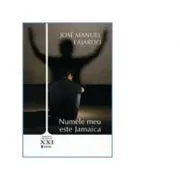 Numele meu e Jamaica de Jose Manuel Fajardo