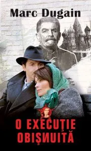 O execuţie obişnuită de Marc Dugain