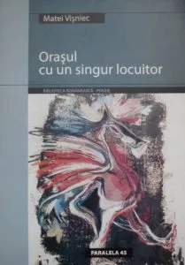 Orasul cu un singur locuitor