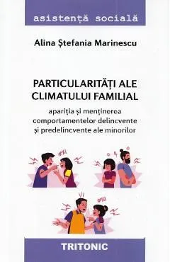 Particularitati ale climatului familial