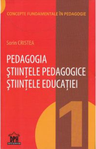 Pedagogia. Stiintele pedagogice. Stiintele educatiei