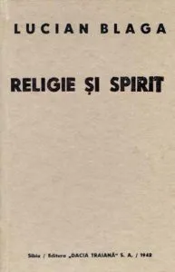 Religie si spirit de Lucian Blaga