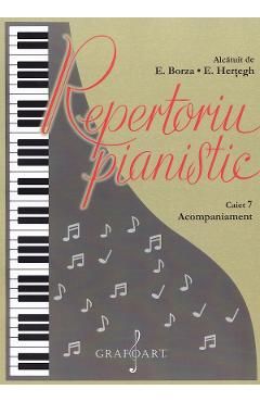 Repertoriu pianistic. Caietul 7: Acompaniament
