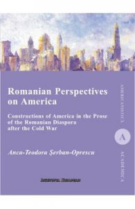 Romanian Perspectives on America