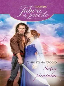 Sotia piratului. de Christina Dodd