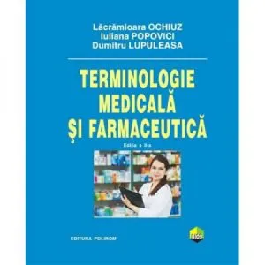 Terminologie medicala si farmaceutica de Dumitru Lupuleasa